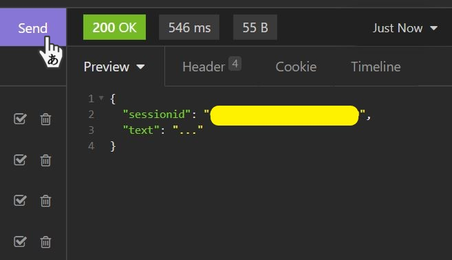 Sendをクリックして、レスポンスが返ってくるとこんな感じに